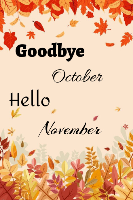 Goodbye November Graphics Plantilla de Goodbye October hello November | PosterMyWall