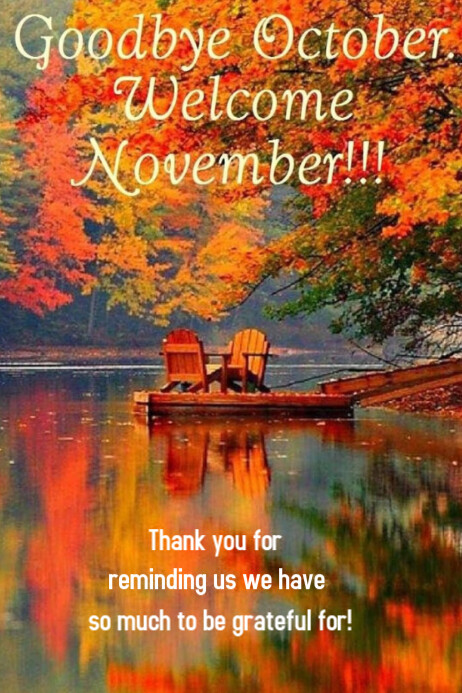 Goodbye October Goodbye October Welcome November Quotes 47 Hello & Inspirational