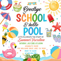 Goodbye School Hello Pool Party Invitation Instagram Post template
