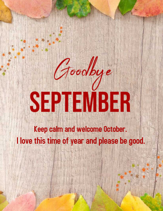 Plantilla de Goodbye September Flyer Template 2024 | PosterMyWall