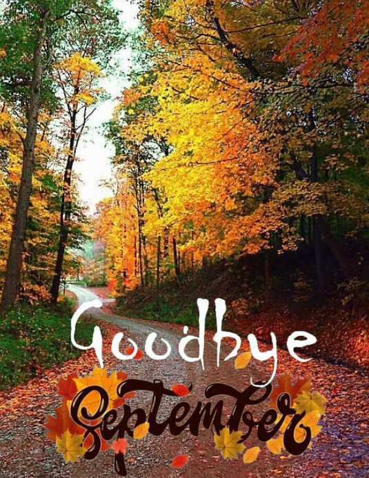 Goodbye September flyer template | PosterMyWall