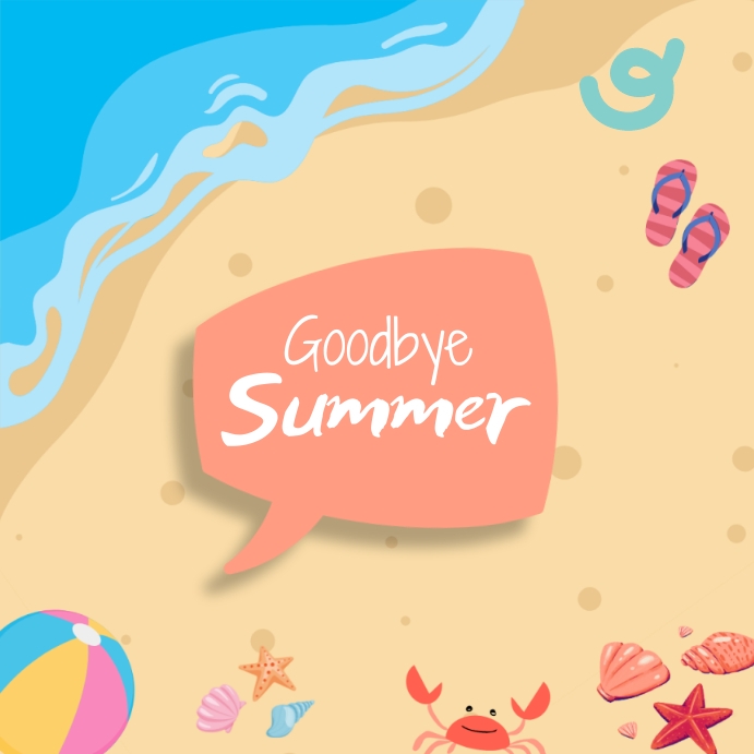 Goodbye Summer Template | PosterMyWall