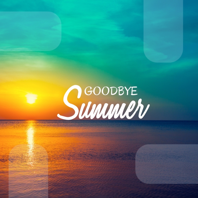 Goodbye Summer Instagram Post template