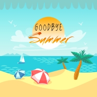 Goodbye Summer Template | PosterMyWall