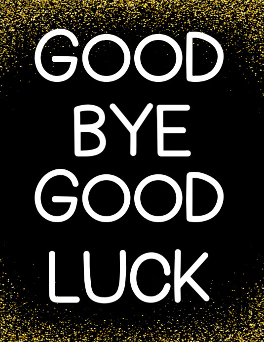 Gradien Good Bye And Good Luck Bro Pamflet (letter As) Folheto (US Letter) template