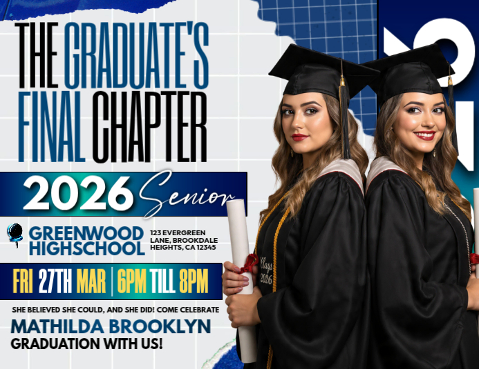 Graduates Final Chapter Senior Celebration Template | PosterMyWall