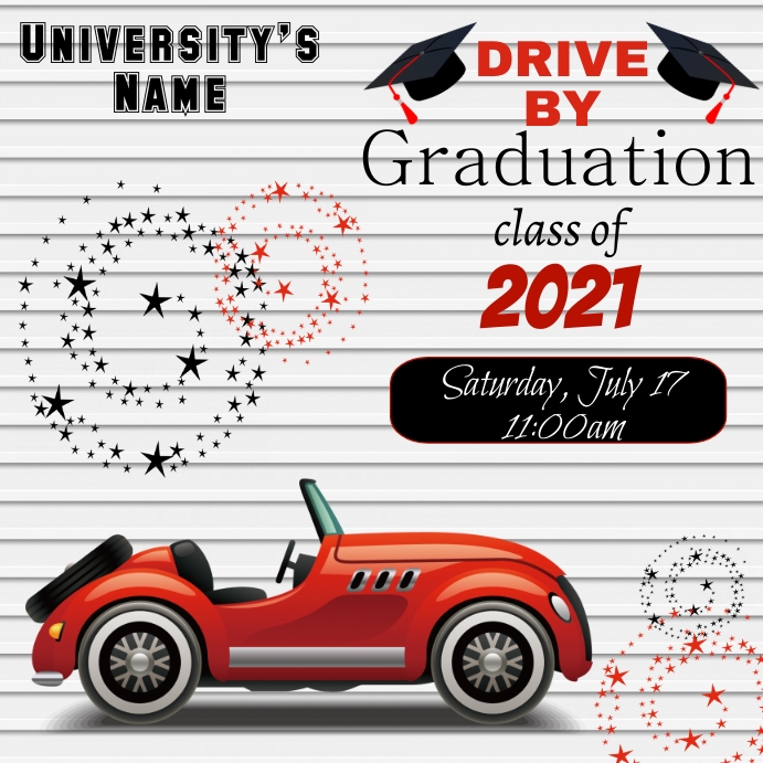 Graduation, Drive By Template | PosterMyWall