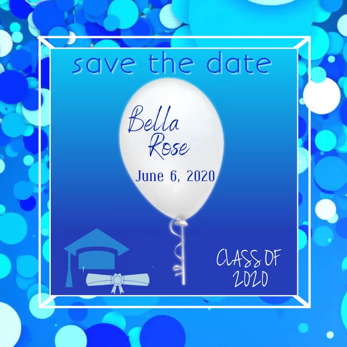 Graduation Save the Date Video Template PosterMyWall
