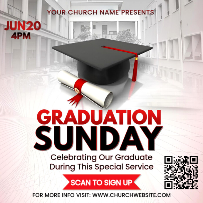 Graduation Sunday Flyer – Church Event to Celebrate Your Graduate ...