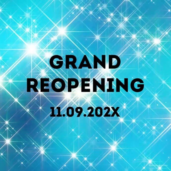 grand Reopening Opening advertisement sparkle Template | PosterMyWall