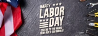 Gray Modern & Minimal Happy Labor Day Cheers To The Hands That Build Our World Facebook Cover Photo template