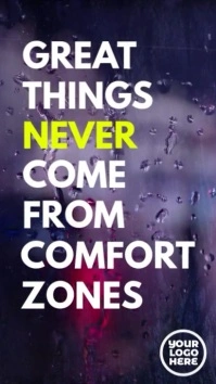 Great Things Never Come from Comfort Zones Digital Display (9:16) template