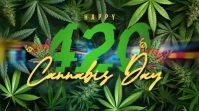 Green 3d Happy Cannabis Day  Digital Display Umbukiso Wedijithali (16:9) template