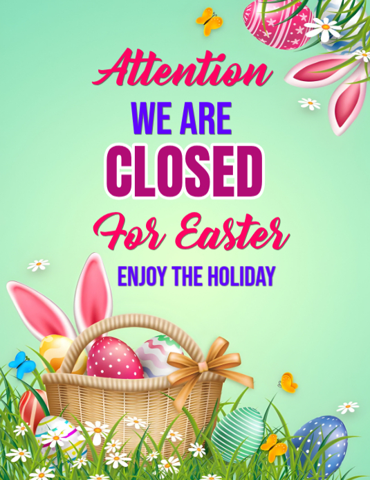 Copy of Green Joyful Easter Closure Notice Flyer | PosterMyWall