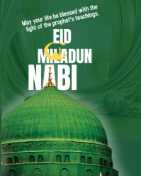 Green Maximalist Eid Milad Un Nabi Poster Template, Islamic Celebration Flyer ,prophet Muhammad Birt Instagram Portrait