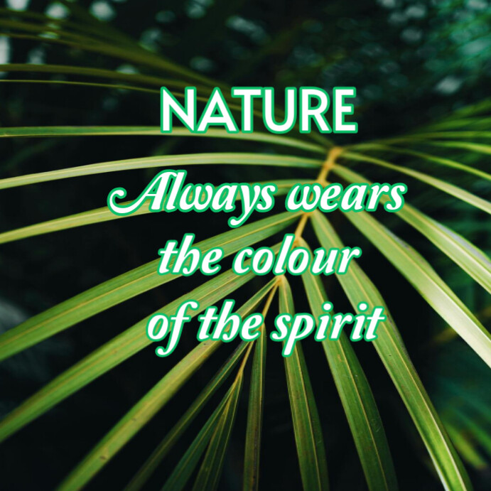Green Typographic Quotes About Nature Instagram Post Template