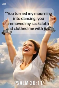 Grey Christian Freedom Bible Verse Poster – Psalm 30:11 Mourning Into Dancing Poster template