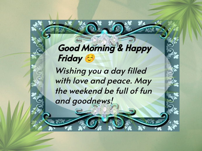 Grey Floral Good Morning & Friday wishes Yard Sign Template | PosterMyWall
