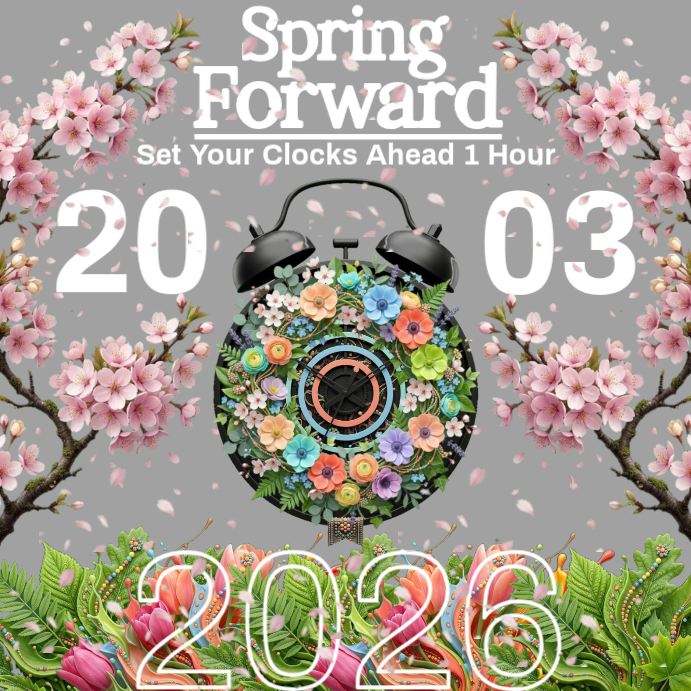 Daylight Saving Time Reminder Template | PosterMyWall