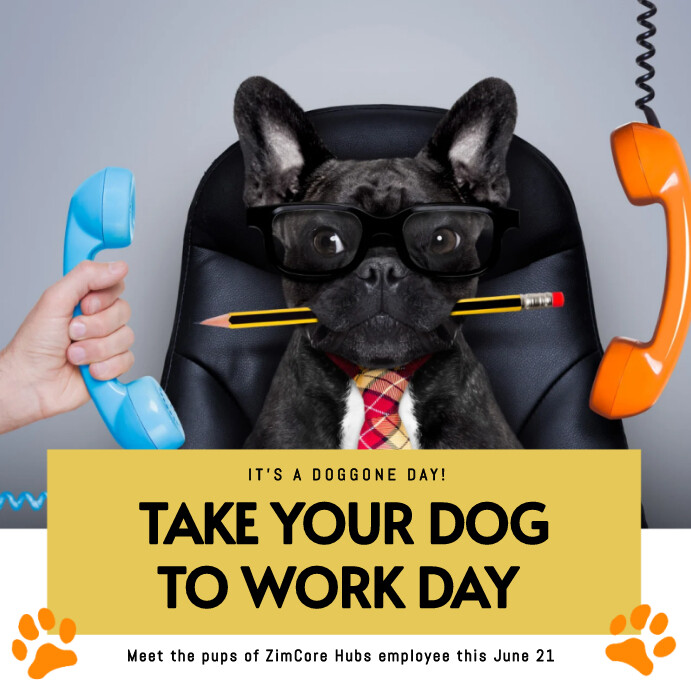 Plantilla de Grey Illustrative Take Your Dog To Work Day F | PosterMyWall