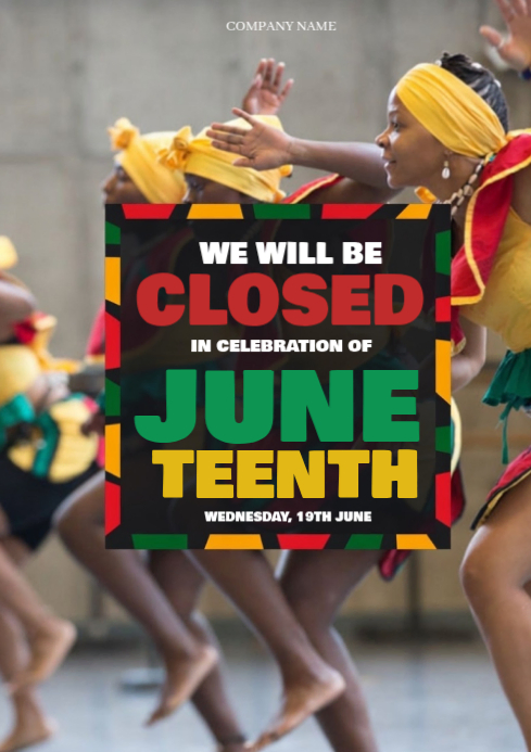 Modèle Juneteenth Celebration Closure | PosterMyWall
