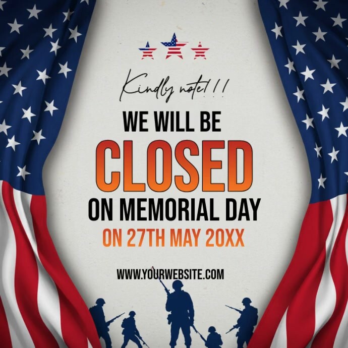 Kindly Note Notice Copy of Grey Joyful Kindly Note We Will Be Closed On Memorial Day ...