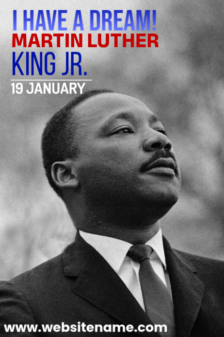 Grey Martin Luther King Jr Poster Templat | PosterMyWall