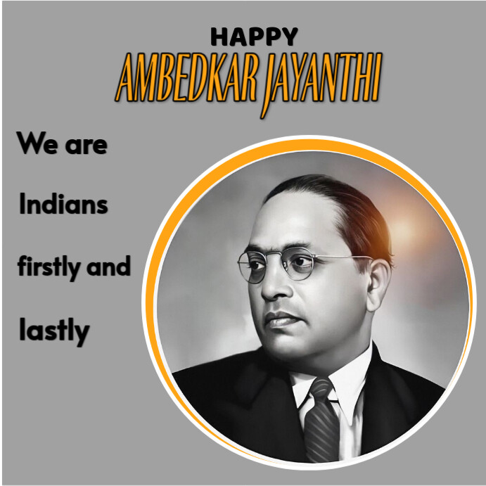 Grey Maximalist Happy Ambedkar Jayanthi Day Celebration Template  Instagram Post