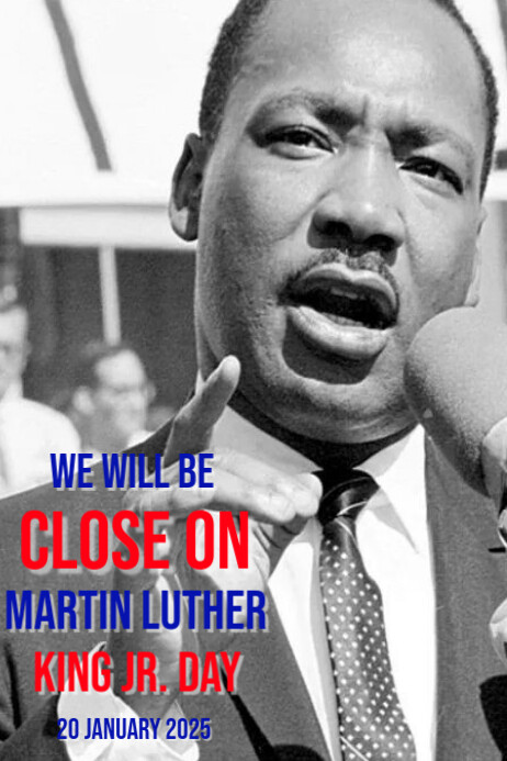 Grey Modern & Minimal Close For Martin Luther King Jr Day Poster ...