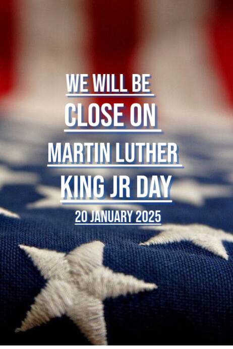 Copy of Grey Modern & Minimal Close For Martin Luther King Jr Day ...