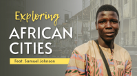 Серый Exploring African Cities ตัวอย่างภาพบน YouTube Template