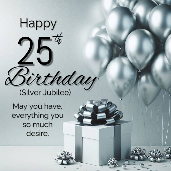 Grey Modern & Minimal Happy 25th Birthday  Instagram Post template