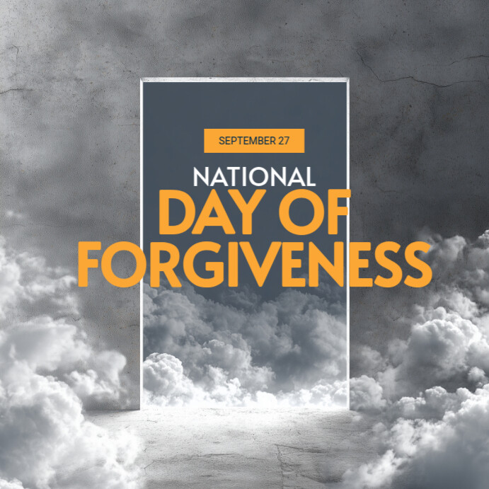 Forgiveness Abstract Post Plantilla de Grey Modern & Minimal National Day Of Forgiveness ...