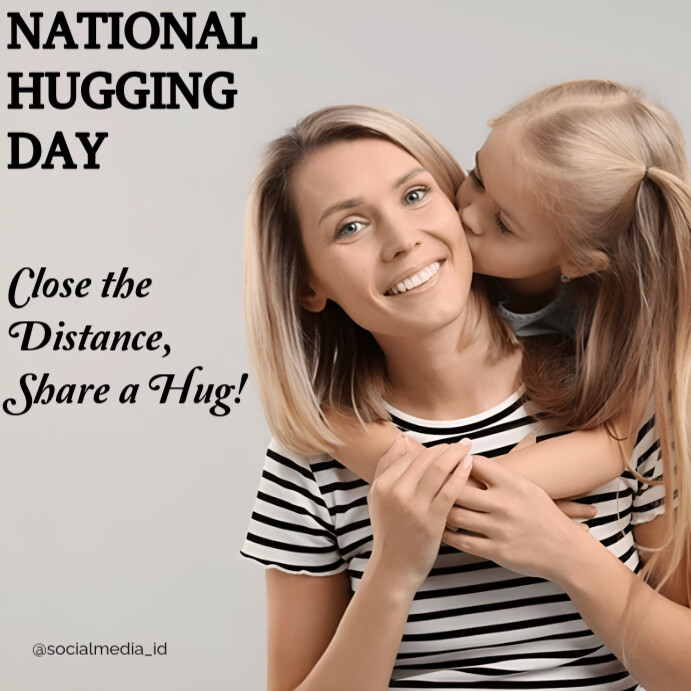 Grey Modern & Minimal National Hugging Day Instagram Post template