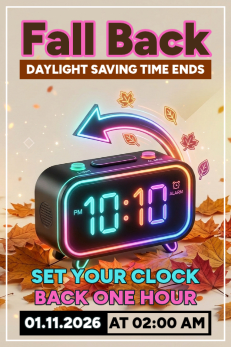 Daylight Saving Time Reminder Template | PosterMyWall