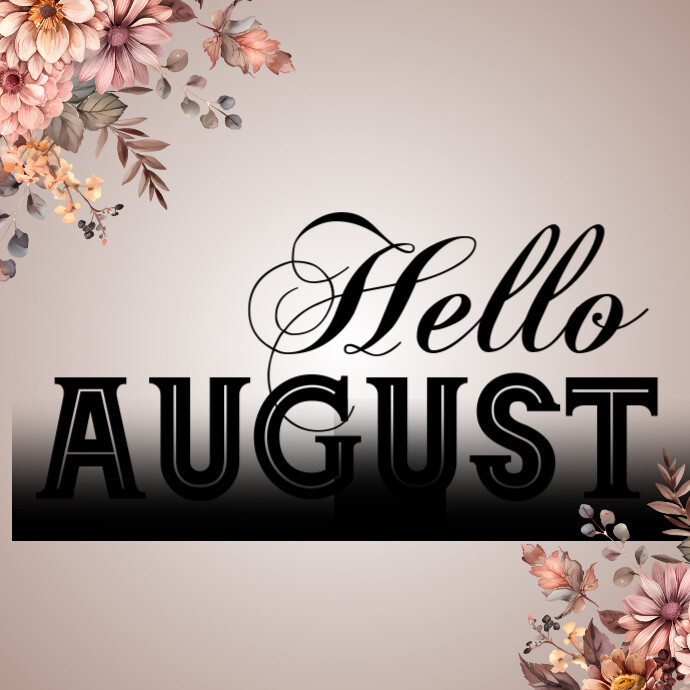 Grey Pastel August New Month Greetings Instagram Post Template ...