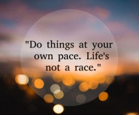 Grey Professional Do Things At Your Own Pace Motivational Quotes Daily Words Medium Rectangle template