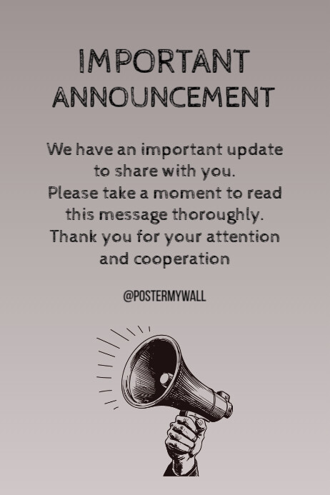 Grey Typographic Important Announcement Poster Template | PosterMyWall