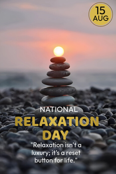 Grey Typographic National Relaxation Day Poster Template | PosterMyWall