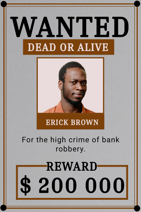 Wanted Sign Post Grey Vintage Wanted Person Poster Template | PosterMyWall