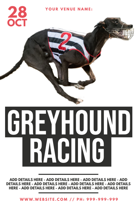 Copy of Greyhound Racing Poster | PosterMyWall