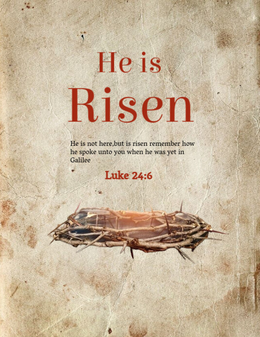Copy of Grunge He Is Risen Flyer (us Letter) | PosterMyWall