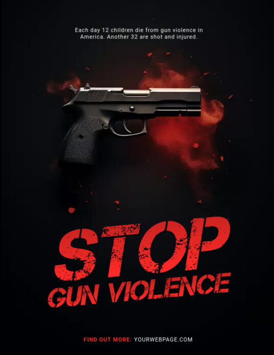 Copy of Gun Violence poster template | PosterMyWall