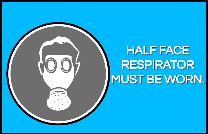 Half Mask Rpe Sign HALF FACE RESPIRATOR SIGN BOARD TEMPLATE | PosterMyWall