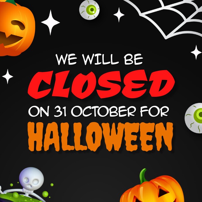 Halloween Closing Noticed Instagram Post Template | PosterMyWall