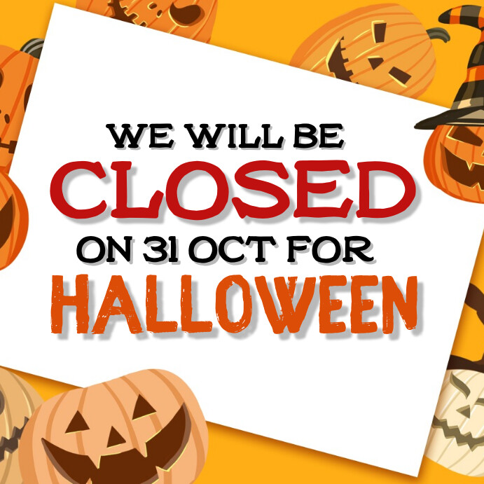 Halloween Closing Noticed Instagram Post Template | PosterMyWall