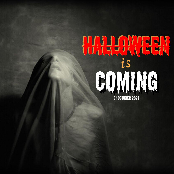 halloween is coming Template | PosterMyWall