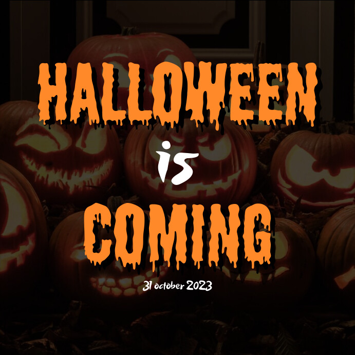 halloween is coming Template | PosterMyWall