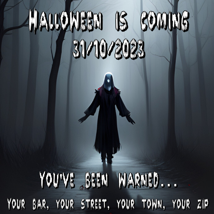 Halloween is coming Template | PosterMyWall