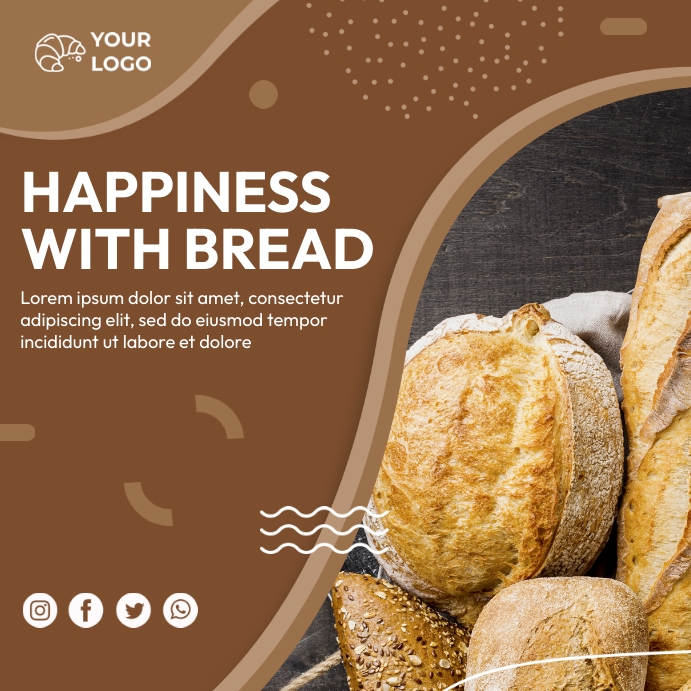 Happines With Bread Instagram Post template